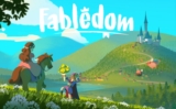 Upcoming freebies: Fabledom. Tales of trades, feuds and partnerships